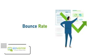 Bounce Rate and Its Effect on SEO: How Much Should the Bounce Rate Be?