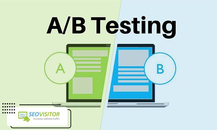 How to Use A/B Testing to Improve Traffic Quality